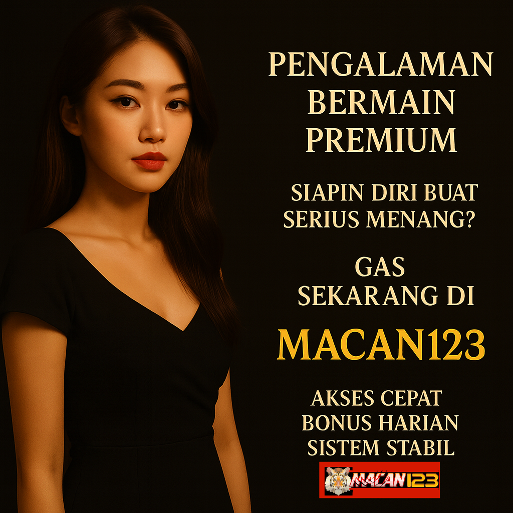 MACAN123 Situs Slot RTP Terakurat Terbukti Se-Indonesia Raya 